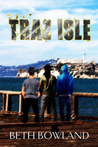 Traz Isle -- Beth Bowland